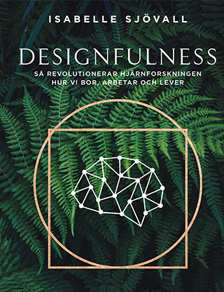 Bokomslag Designfulness av Isabelle Sjövall