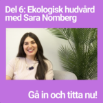 SKÖNHETSSKOLA DEL 6: Naturligt smink